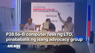 P28.56-B computer fees ng LTO, pinababalik ng isang advocacy group