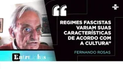 Fernando Rosas explica qual é a singularidade do ditador de António Salazar