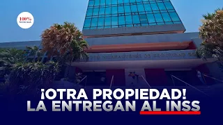 Régimen entrega otra propiedad confiscada al INSS en medio del secretismo