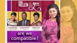 Mama Helen & You   Are We Compatible?