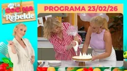 LA COCINA REBELDE - Programa 23/02/26