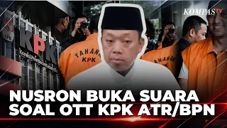 Nusron Wahid Buka Suara soal Kasus OTT KPK yang Menjerat Orang Kepercayaannya | BERUT