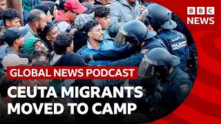 Chaos as police move migrants to a camp in Ceuta | Global News Podcast