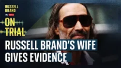 ‘He’s an amazingly attentive husband’ - Brand’s wife gives evidence | Episode 12