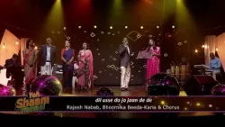 Yeh Shaam Mastani with Aarohi Musical Group