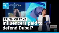 Dubai influencers gush city is 'safe' in near-identical videos • FRANCE 24 English
