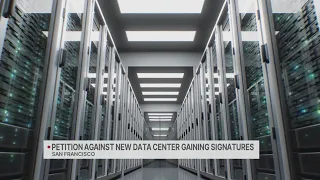 Petition against new SF data center gaining signatures