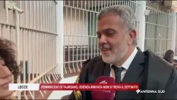 20 GENNAIO 2026   LECCE   FEMMINICIDIO DI TAURISANO, UDIENZA RINVIATA NON SI TROVA IL DETENUTO