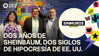 Sin muros - Dos años de Sheinbaum, dos siglos de hipocresía de EE. UU. (01/09/2026)