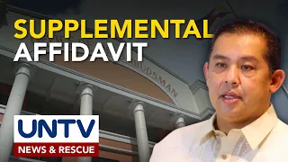 Dating HS Martin Romualdez, nagsumite na ng supplemental affidavit sa Ombudsman