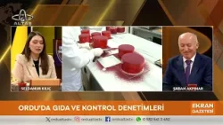 Ekran Gazetesi | Ordu'da Gıda ve Kontrol Denetimleri