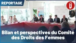 Bilan et perspectives du Comité des Droits des Femmes
