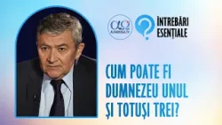 Ce înseamnă Sfânta Treime? | Întrebări esențiale 20.1, cu Titus Colțea Ce înseamnă Sfânta Treime? | Întrebări esențiale 20.1, cu Titus Colțea
