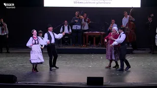 Fél évszázada a táncban - a Lajtha László Néptáncegyüttes 50 éves jubileumi gálaműsora - 2. rész