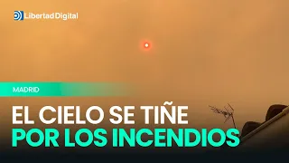 El humo de los incendios tiñe el cielo: así se ve el norte de Madrid
