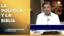 Armando Alducin - Los sistemas políticos y la Biblia - Armando Alducin responde - Enlace TV