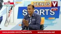 VENUS SPORTS WITH SHEHZADA MOIN | Venus HD Satellite Channel Pakistan || 22-04-2024 ||