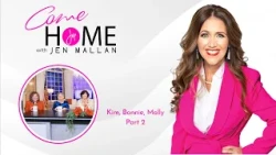 Come Home Team Panel Part 2: Letting Go, Trusting God & Embracing Your Season: Kim, Bonnie and Molly