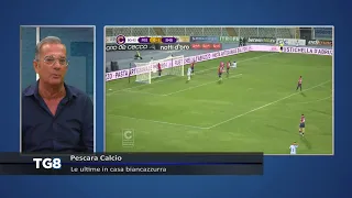 Pescara Calcio - Le ultime in casa Biancazzurra