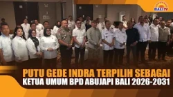 PUTU GEDE INDRA ELECTED AS CHAIRMAN OF ABUJAPI BALI REGIONAL BOARD 2026-2031