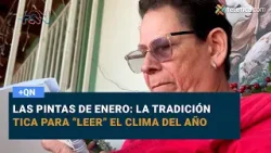 Las pintas de enero: la tradición tica para “leer” el clima del año