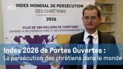 Index 2026 de Portes Ouvertes : un chrétien sur sept est exposé à des persécutions dans le monde
