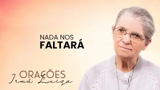 Sister Luiza's Prayer | We Shall Not Want | Rede Século 21