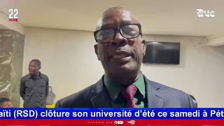 The RSD concludes its summer university this Saturday in Pétion-Ville