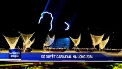 Sơ duyệt chương trình Carnaval Hạ Long 2024