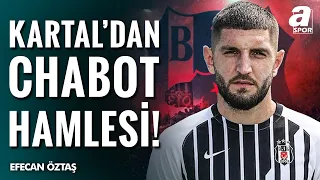 TRANSFER | Beşiktaş, Jeffrey Chabot İçin Resmi Teklif Yaptı | Detayları Efecan Öztaş Aktardı