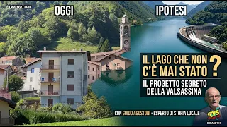 VALSASSINA SUBMERGED? THE STORY OF THE ARTIFICIAL LAKES THAT COULD HAVE BEEN CREATED IN THE VALLEY