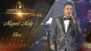 [Concierto De Lujo] – Miguel Moly – Llore