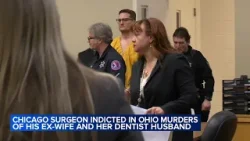 Chicago surgeon indicted in murders of ex-wife, her dentist husband