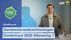 KiesKoorts Afl.7 | Gemeenteraadsverkiezingen Oosterhout 2026