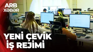 ARB XƏBƏR - Çevik iş vaxtı modeli gündəmdə - İş qrafikində yeni dövr başlayır?