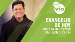 Evangelio de hoy ? Lectio Divina, Lunes 16 de Marzo 2026 | Tele VID