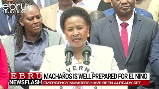 Governor Wavinya Assures Machakos Residents of El Niño Preparedness. #ebrunews