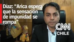 Díaz y suspensión de juicio de Los Gallegos: “Arica espera que la sensación de impunidad se rompa”
