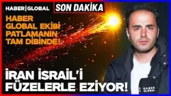 SON DAKİKA İran Füzeleri İsrail Şehirlerini Yerle Bir Ediyor! Haber Global Ekibi Olay Yerinde!