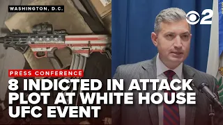 UPDATE: 8 indicted in attack plot targeting White House UFC event in June