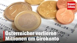 The Cost of Zero Interest: Austrians Are Losing Millions in Their Checking Accounts | krone.tv NEWS