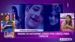 Caso Katherine Gómez: Madre buscará justicia en audiencia contra asesino Sergio Tarache