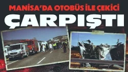 Manisa'da tur otobüsü ile çekici çarpıştı. Kazada 11 kişi hayatını kaybetti, 27 kişi yaralandı