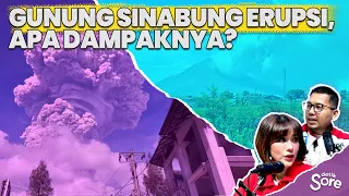 The Fate of Residents Around Mount Sinabung After the Eruption