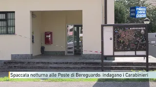 Nighttime break-in at the Bereguardo Post Office: Carabinieri investigating
