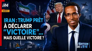 Iran : Trump prêt à déclarer « victoire »… mais quelle victoire ?