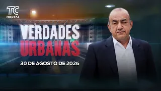 Verdades Urbanas con José Delgado - 30 de agosto de 2026