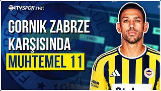 Fenerbahçe’s Probable Starting XI Against Gornik Zabrze in the Champions League | NTV Spor