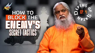 Sathanin Aazhangal (The Depths of Satan) | How to Block the Enemy’s Secret Tactics | Ep. 4