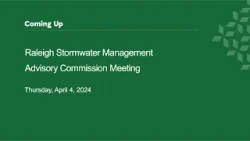 Raleigh Stormwater Management Advisory Commission – April 4, 2024